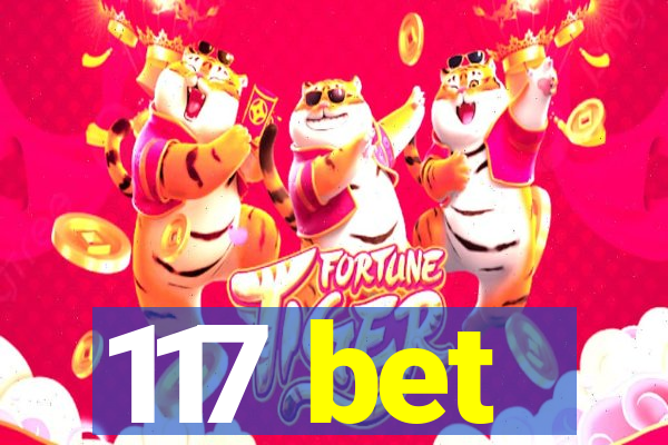 117 bet